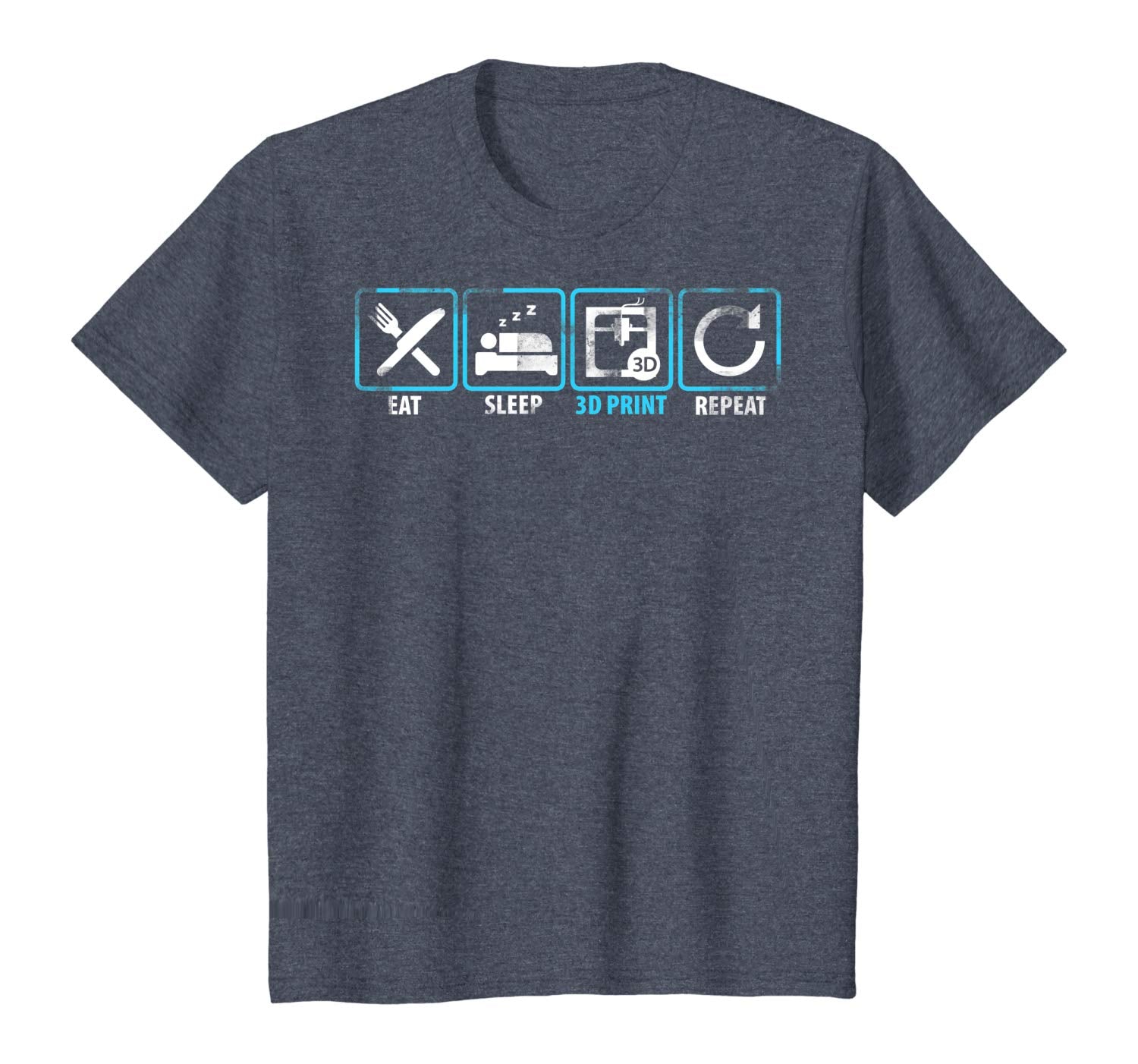 Eat Sleep 3D Print Repeat Filament 3D Printer Tech Gift T Shirt Heather Blue