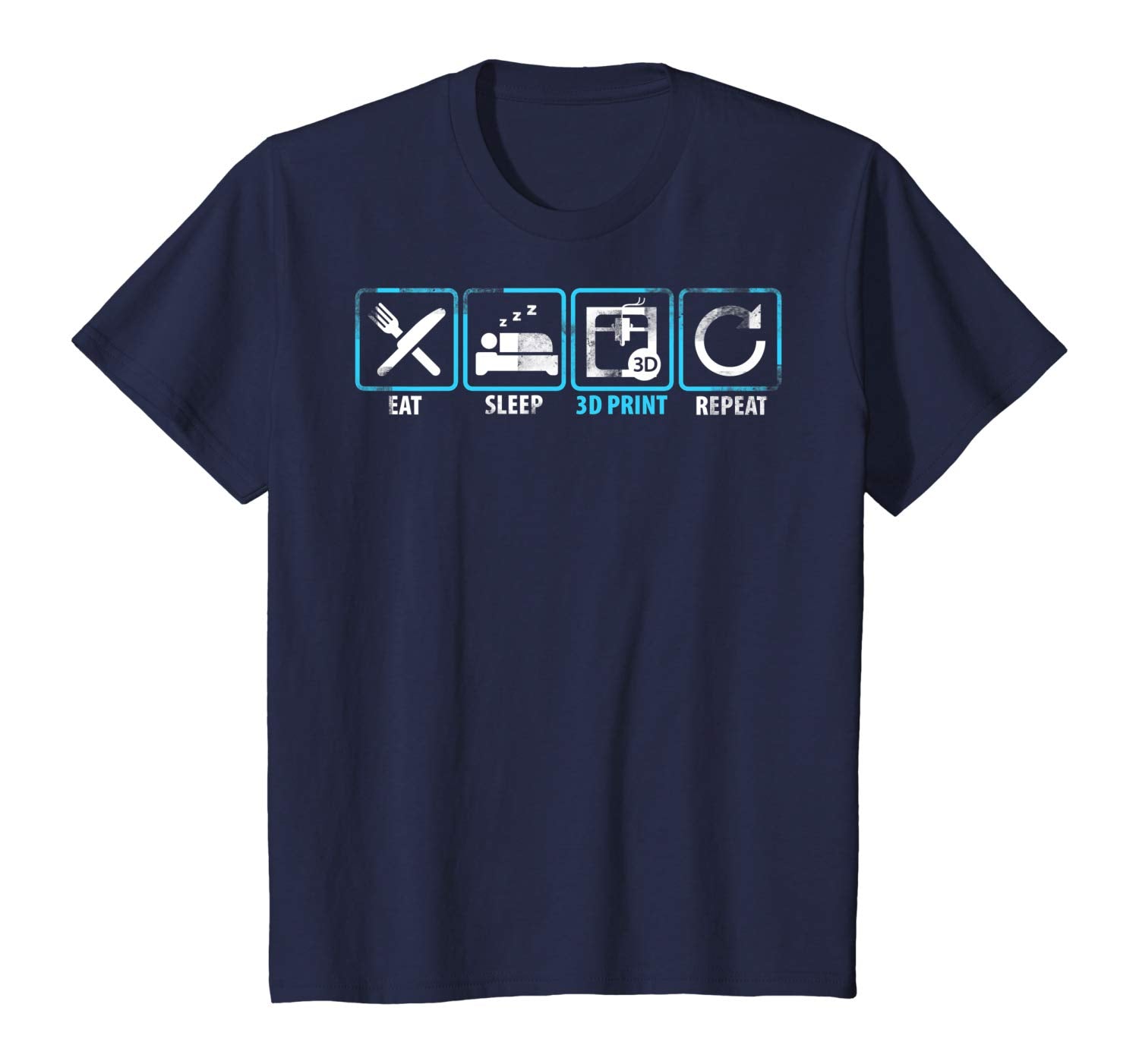 Eat Sleep 3D Print Repeat Filament 3D Printer Tech Gift T Shirt Navy